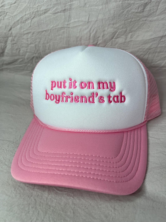Put It On My Boyfriends Tab Trucker Hat